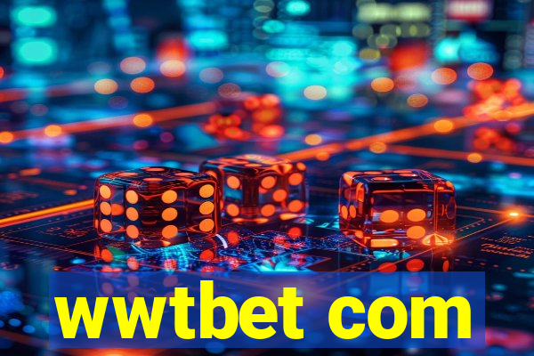 wwtbet com
